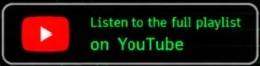 Listen to the full playlist on Youtube